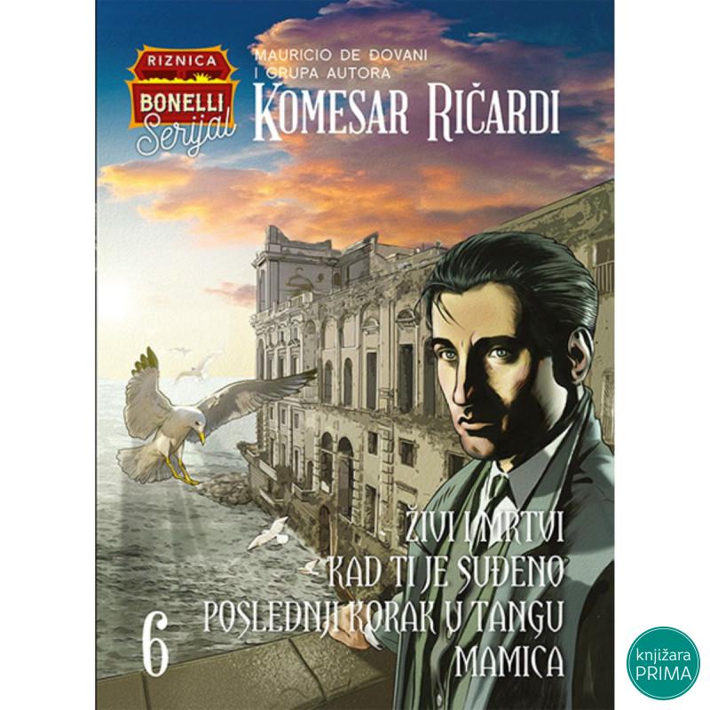 Komesar Ričardi 6 Riznica Bonelli Serijal 