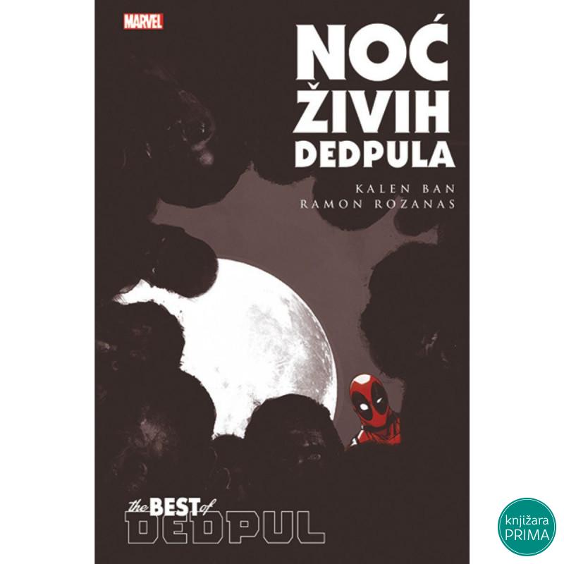 Noć živih Dedpula The Best of Dedpul 5 