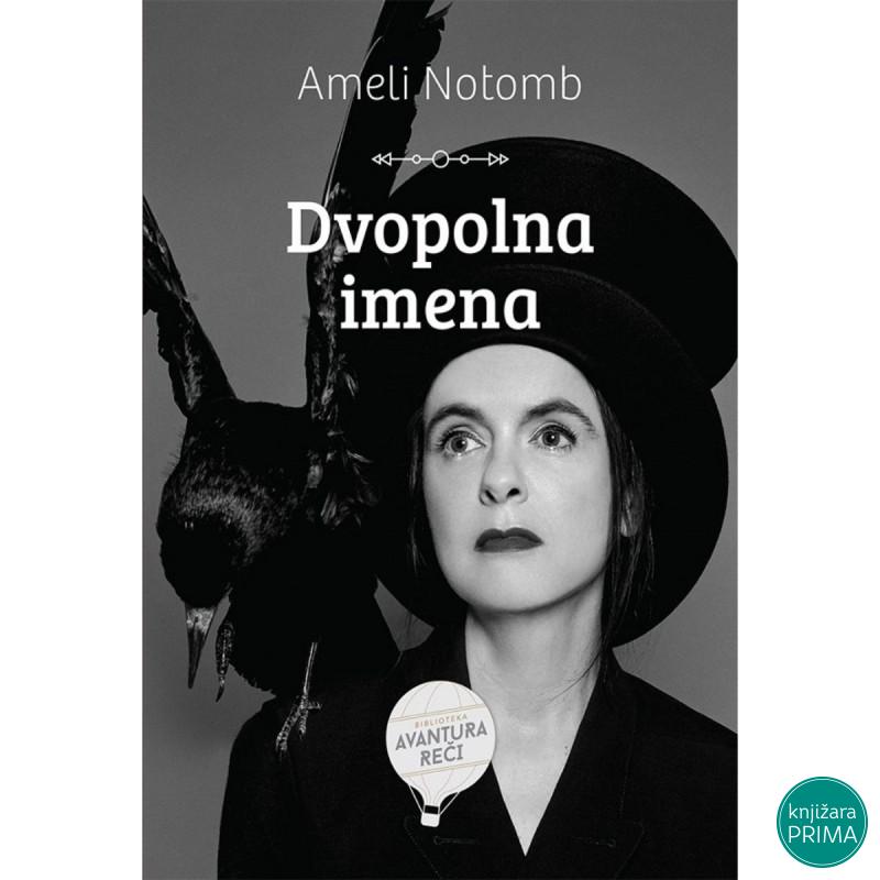 Dvopolna imena - Ameli Notomb 