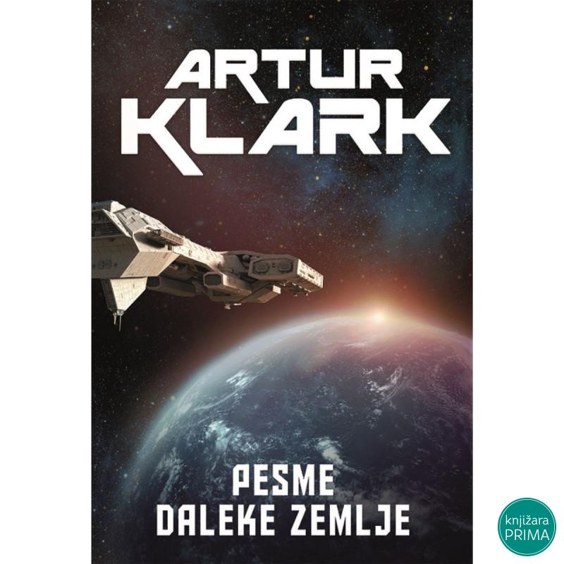 Pesme daleke zemlje - Artur Č. Klark 
