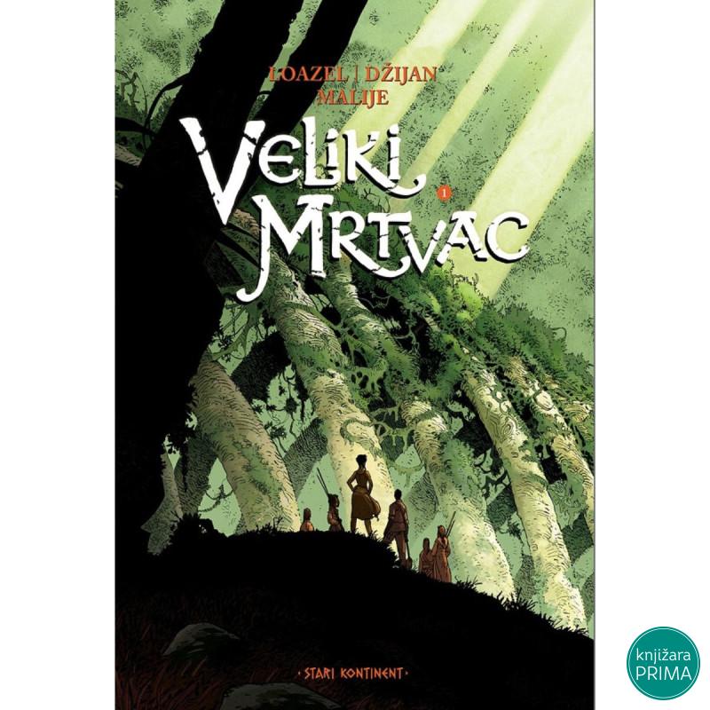 Veliki Mrtvac 1 Stari kontinent 22 