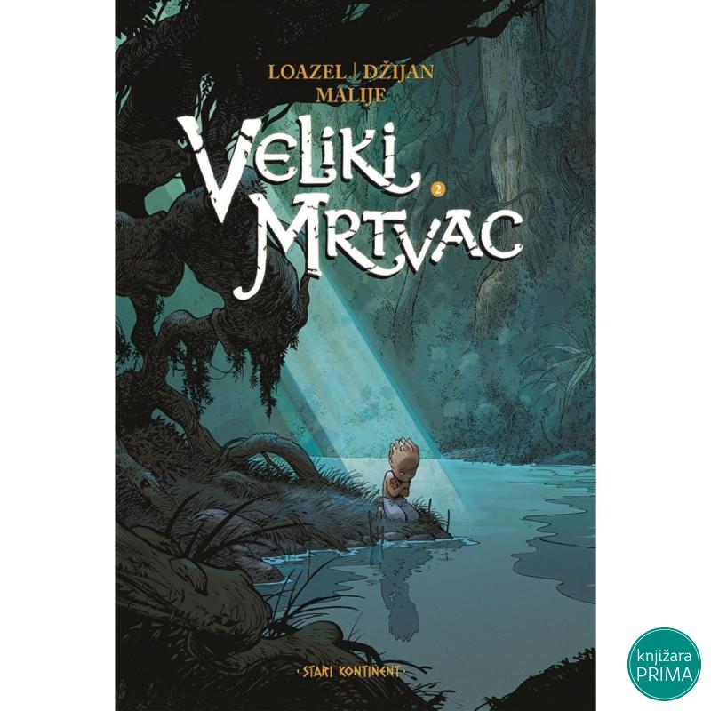 Veliki Mrtvac 2 Stari kontinent 28 