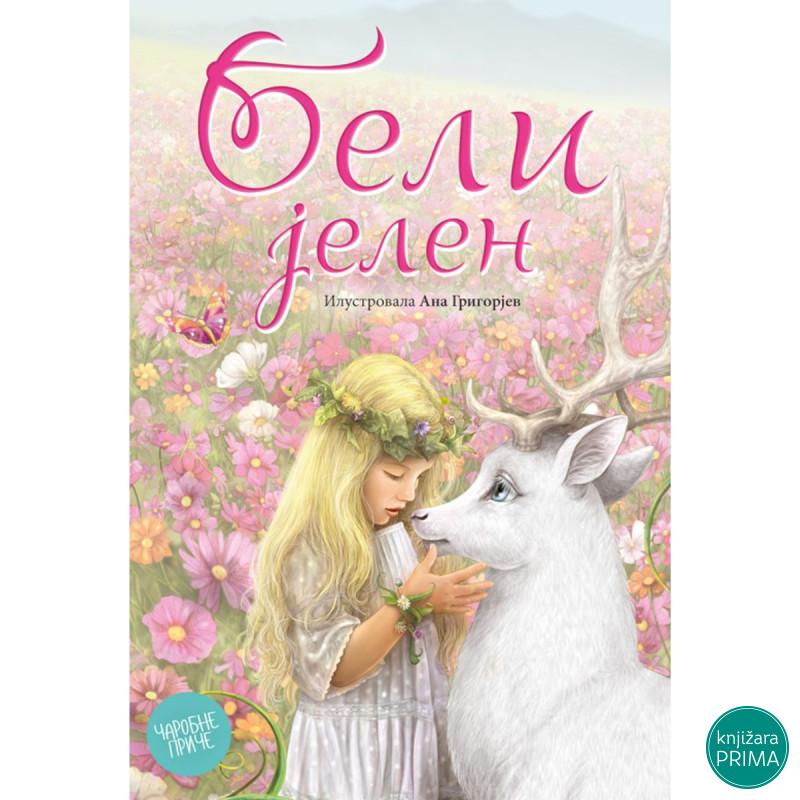 Beli jelen - Ana Grigorjev ČAROBNA KNJIGA 