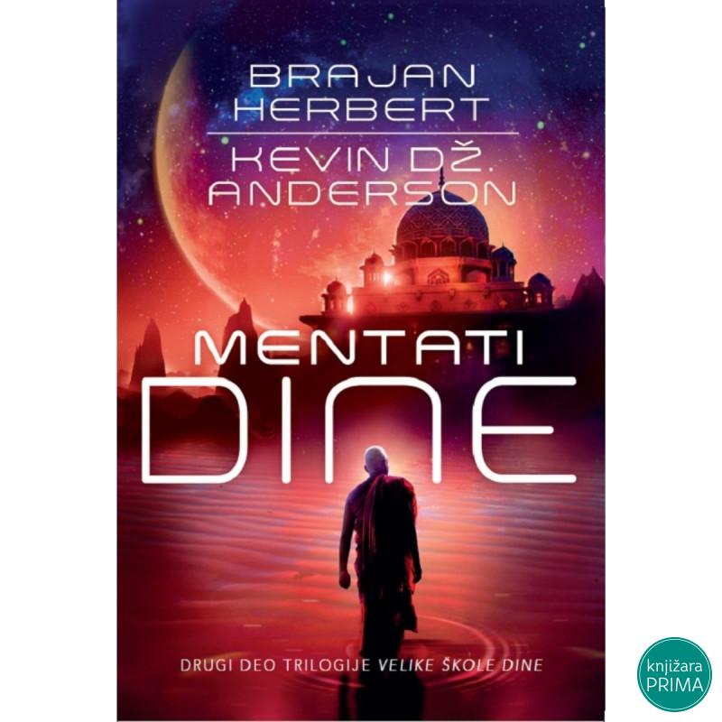 Mentati Dine Trilogija Velike škole Dine 2 