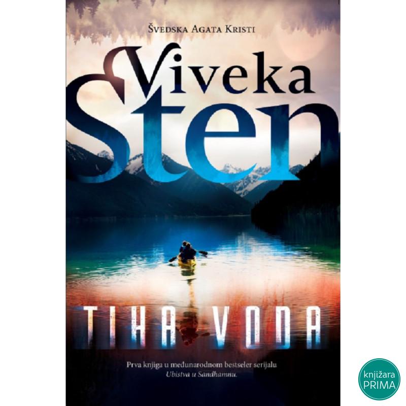 Tiha voda - Viveka Sten ČAROBNA KNJIGA 