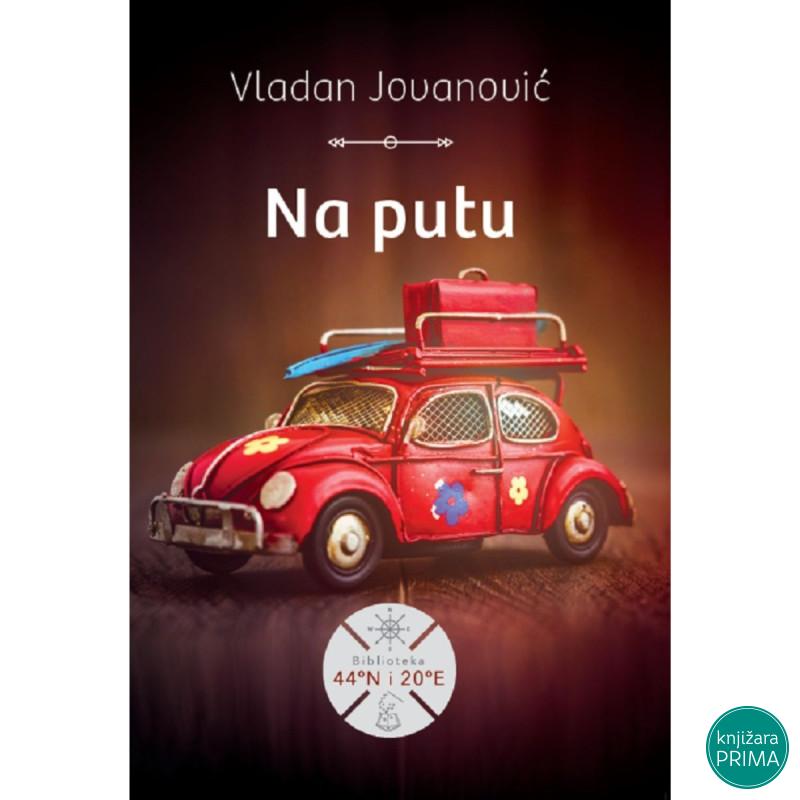 Na putu - Vladan Jovanović 