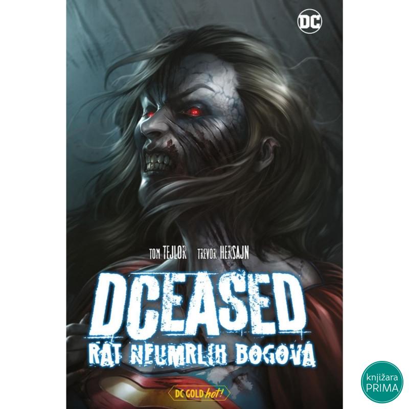 DCEASED – Rat neumrlih bogova DC Gold Hot! 19 