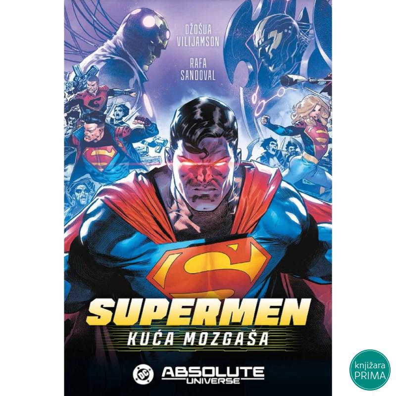 Supermen: Kuća Mozgaša Absolute Universe 0 