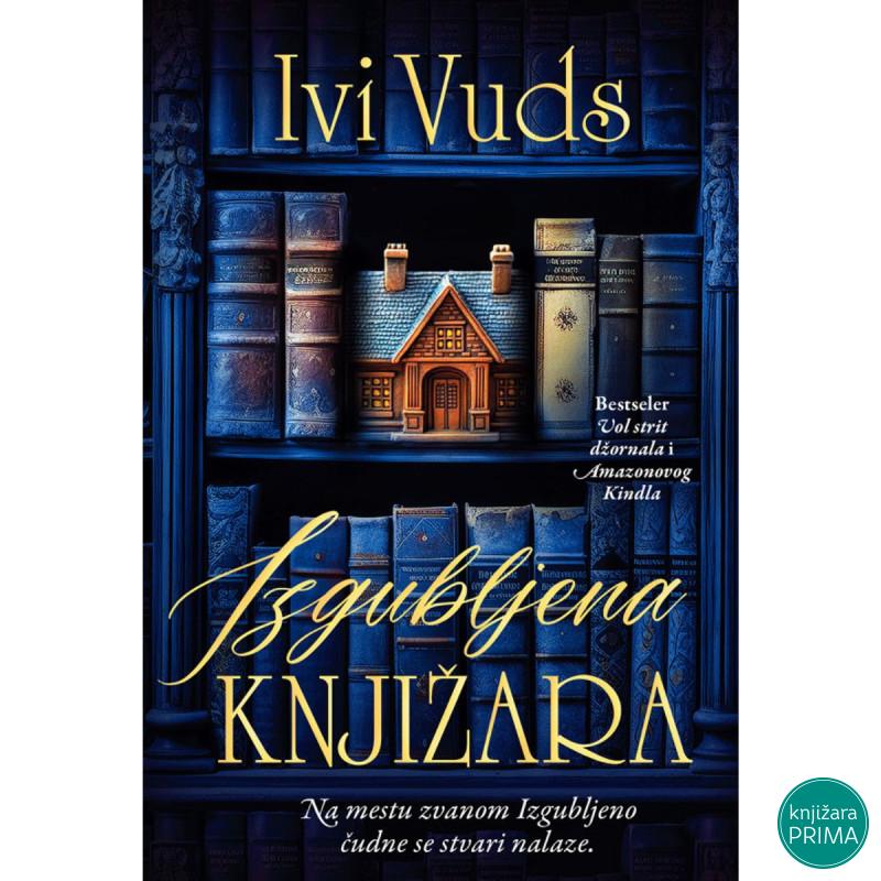 Izgubljena knjižara - Ivi Vuds 