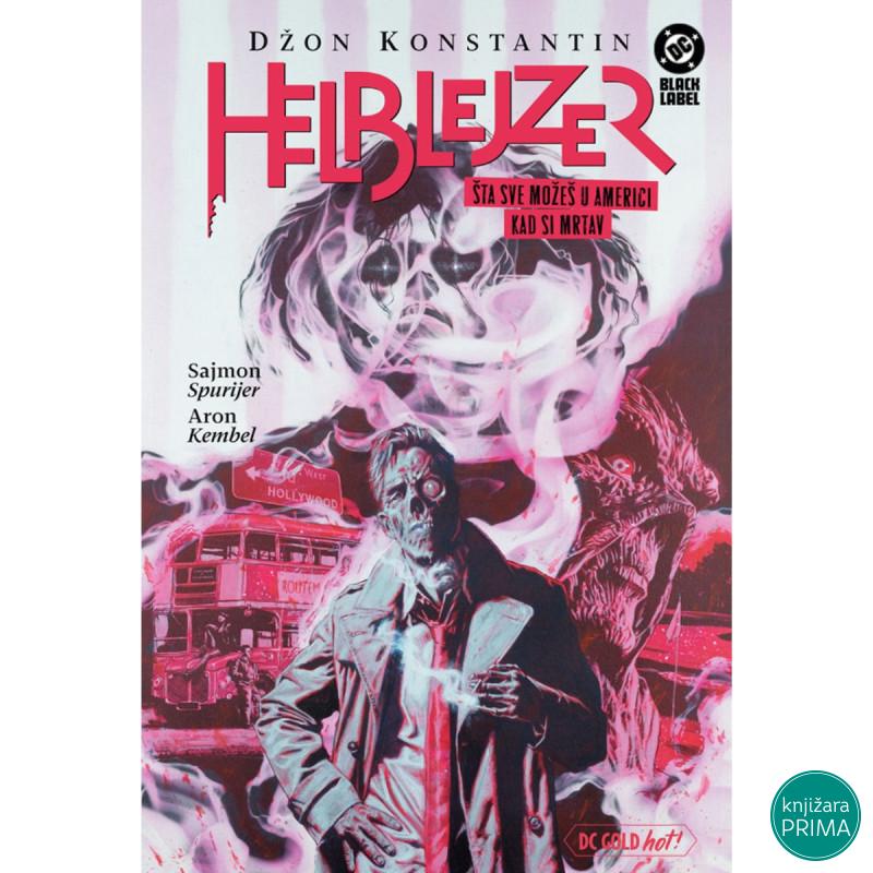 Helblejzer – Šta sve možeš u Americi kad si mrtav DC Gold Hot! 26 