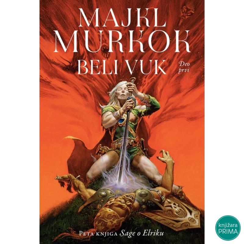Beli Vuk, 1. deo Peta knjiga Sage o Elriku 