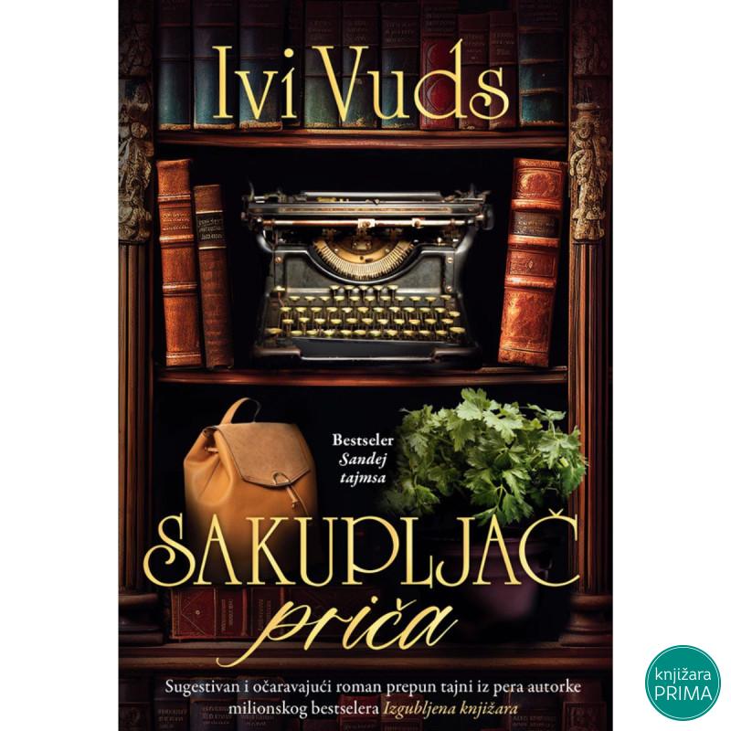 Sakupljač priča - Ivi Vuds 
