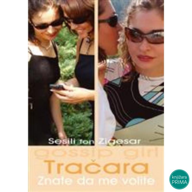 Znate da me volite Tračara 2 