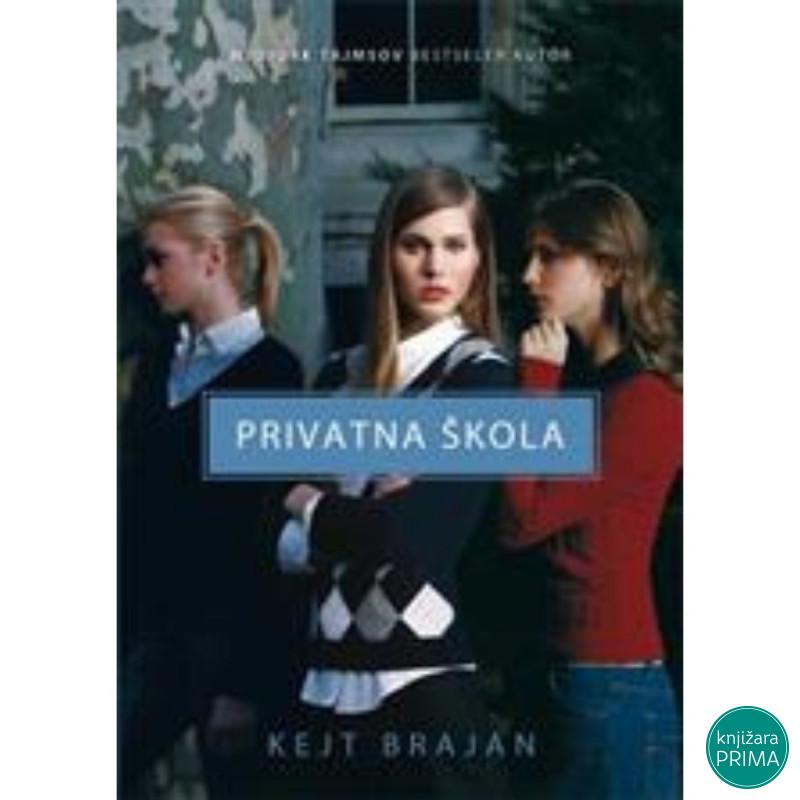 Privatna škola - Kejt Brajan 