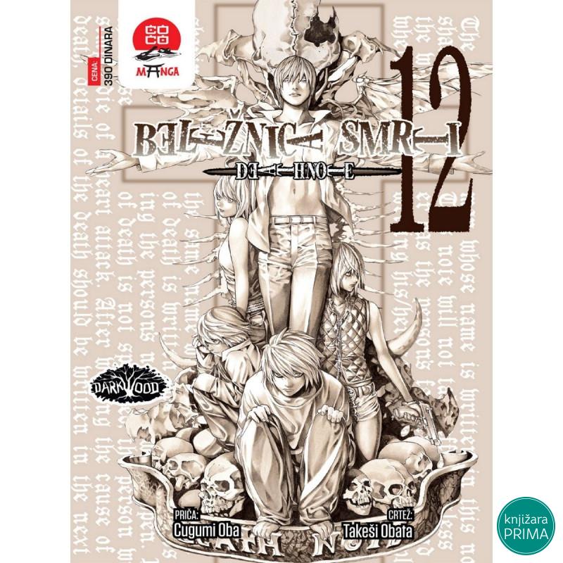 Beležnica smrti 12 - Završetak DARKWOOD Manga 