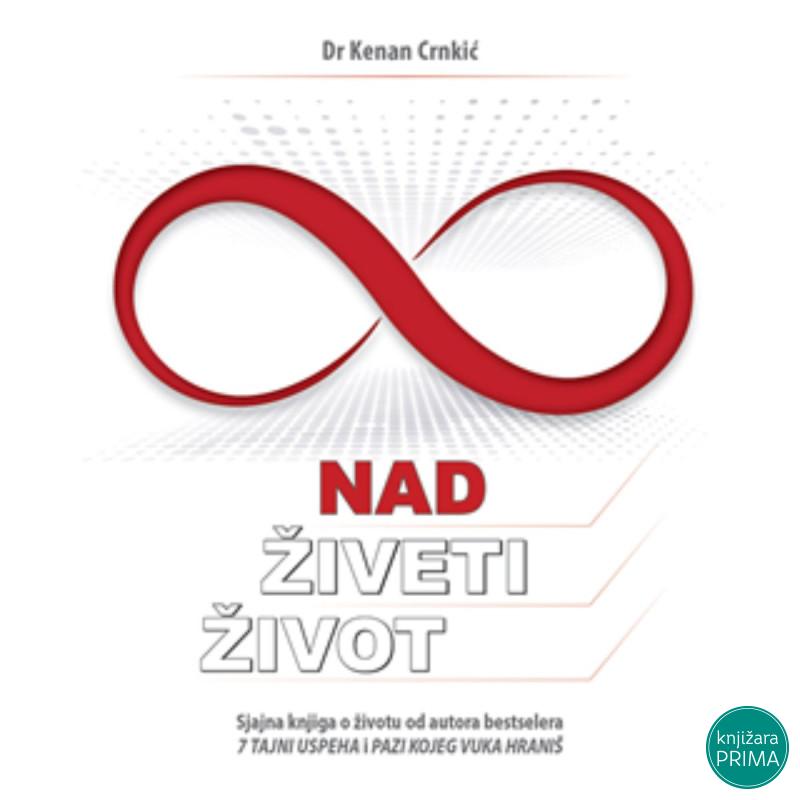 Nadživeti život - Kenan Crnkić 