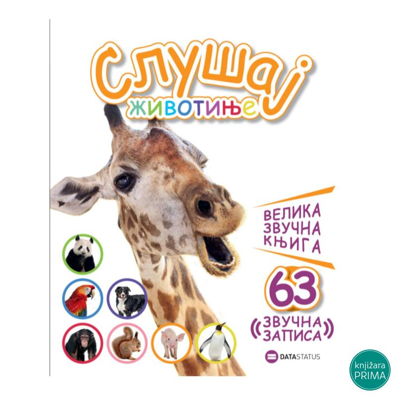 Slušaj životinje, Velika zvučna knjiga sa 63 zvuka 