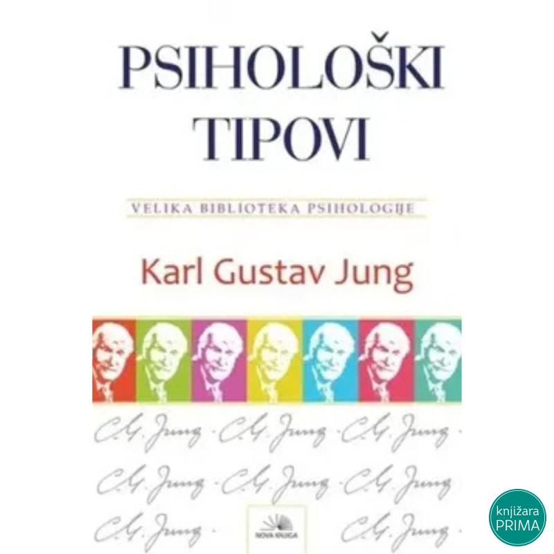 Psihološki tipovi - Karl Gustav Jung 
