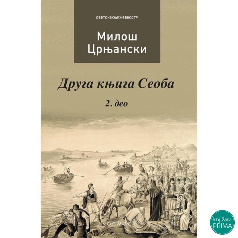 Druga knjiga Seoba II - Miloš Crnjanski 