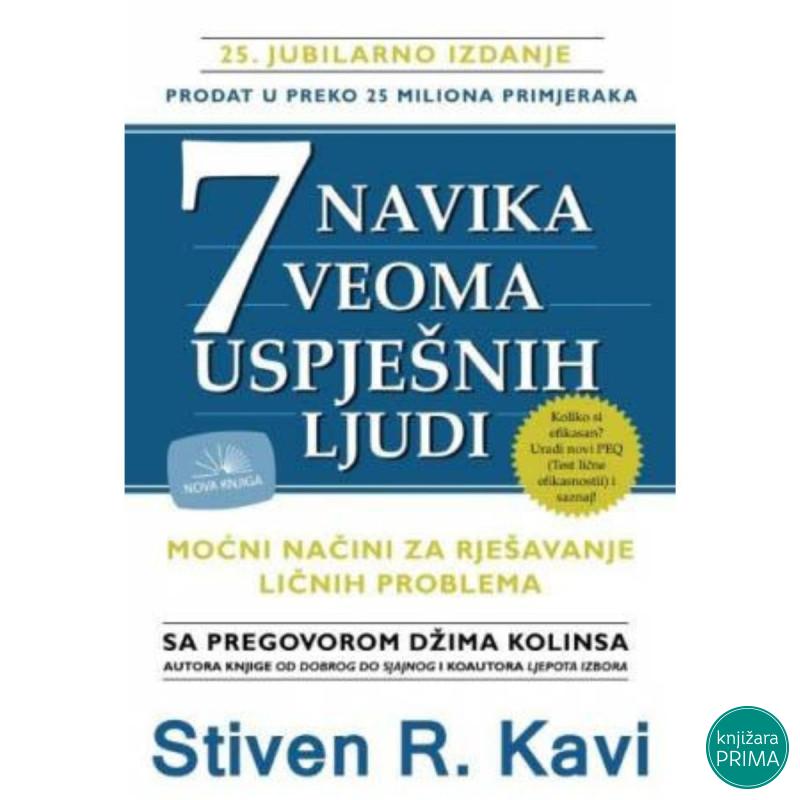 Sedam navika veoma uspešnih ljudi - Stiven R. Kavi 