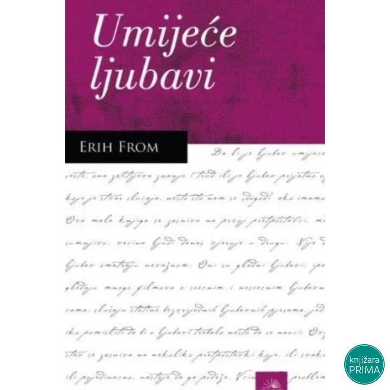 Umijeće ljubavi - Erih From 