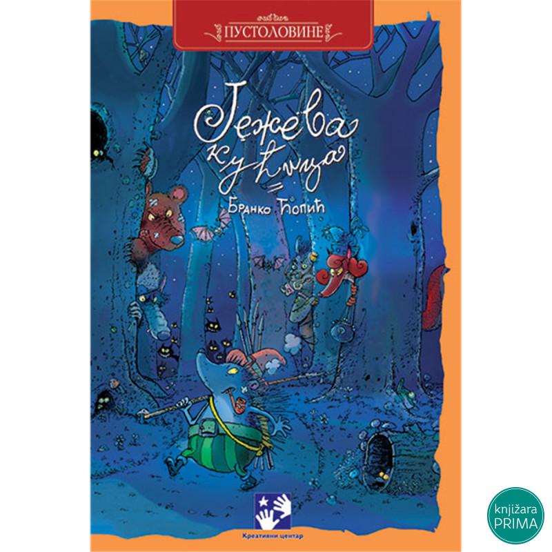 Ježeva kućica - Branko ĆopIć KREATIVNI CENTAR 