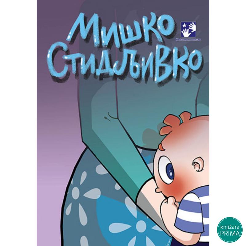 Miško stidljivko KREATIVNI CENTAR 