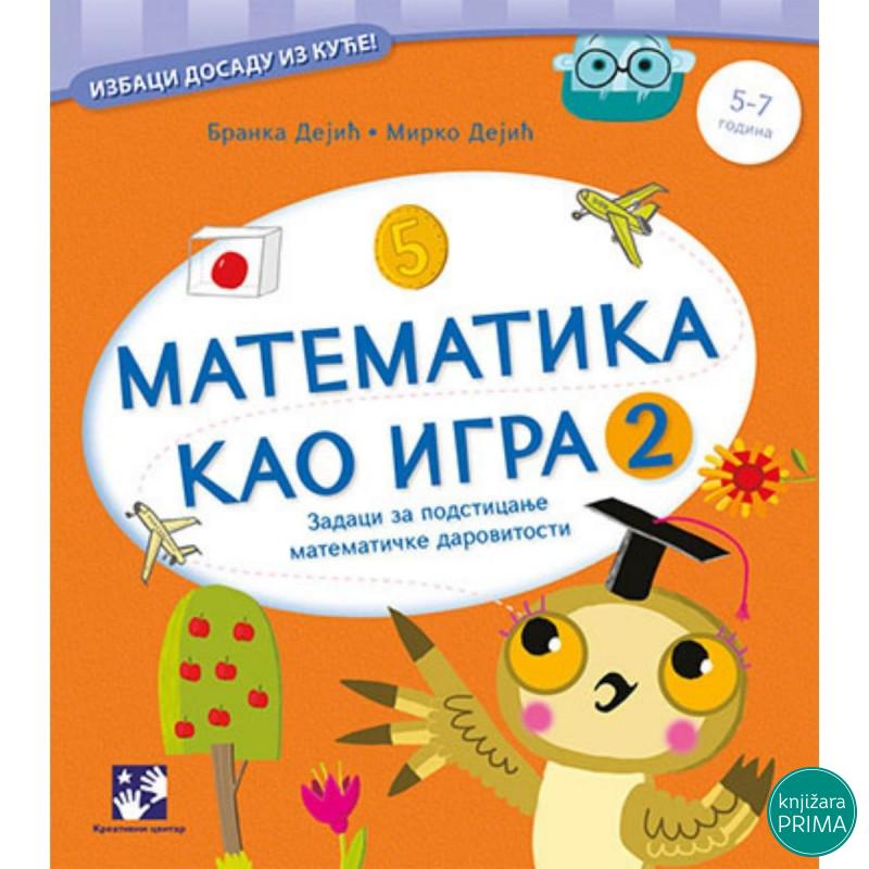 Matematika kao igra 2 KREATIVNI CENTAR 