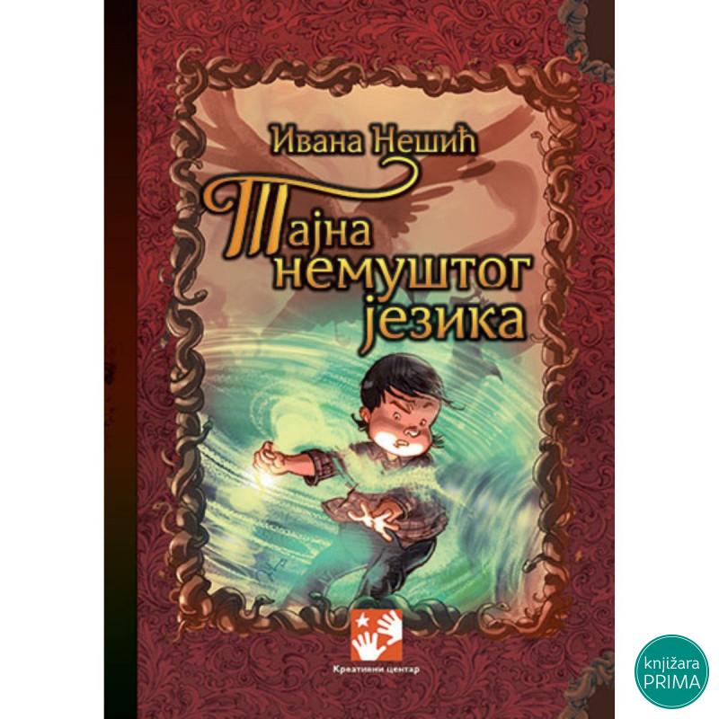 Tajna nemuštog jezika - Ivana Nešić KREATIVNI CENTAR 
