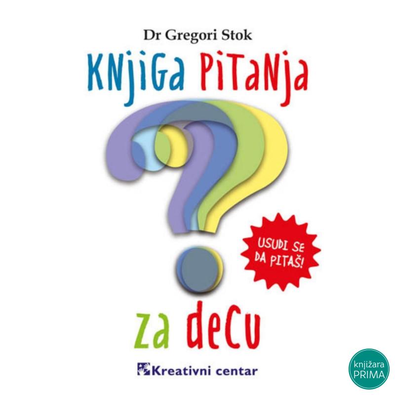 Knjiga pitanja za decu KREATIVNI CENTAR 