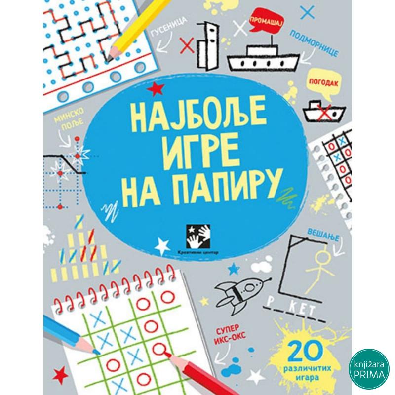 Najbolje igre na papiru KREATIVNI CENTAR 