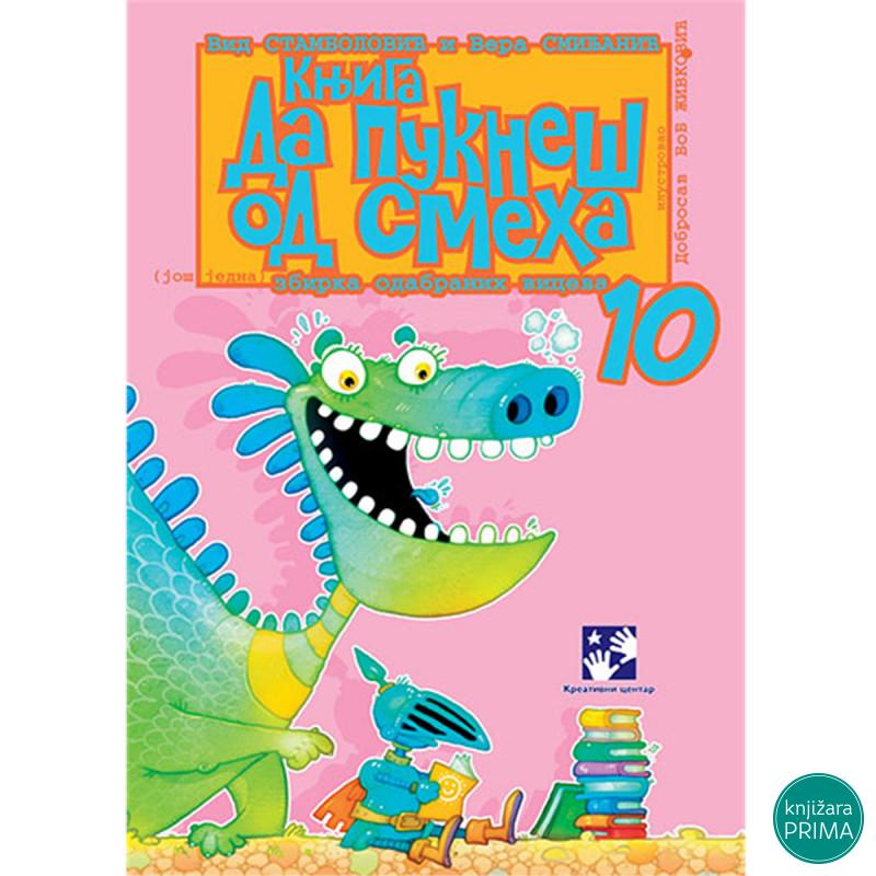 Da pukneš od smeha 10 KREATIVNI CENTAR 