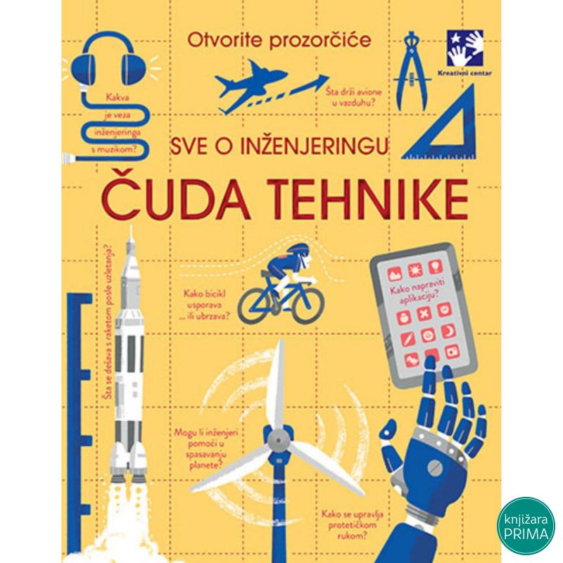 Čuda tehnike. Sve o inženjeringu KREATIVNI CENTAR 