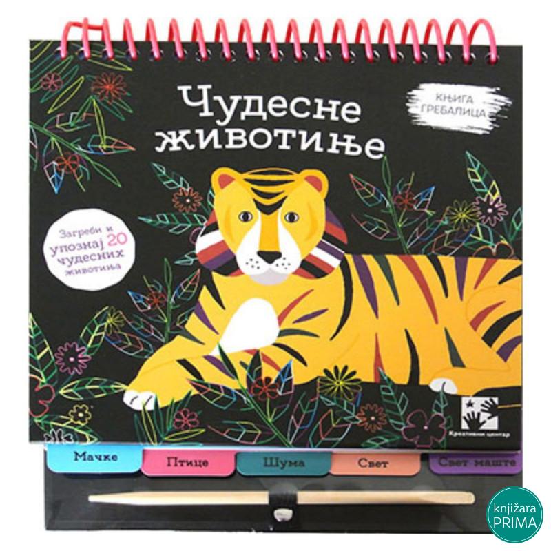Čudesne životinje - knjiga grebalica KREATIVNI CENTAR 