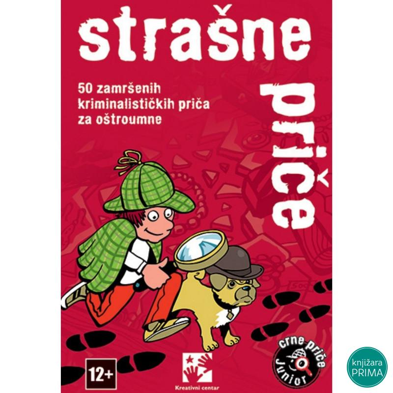 Strašne priče: 50 zamršenih kriminalističkih priča za oštroumne KREATIVNI CENTAR 