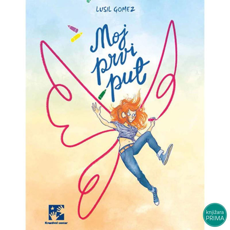 Moj prvi put 