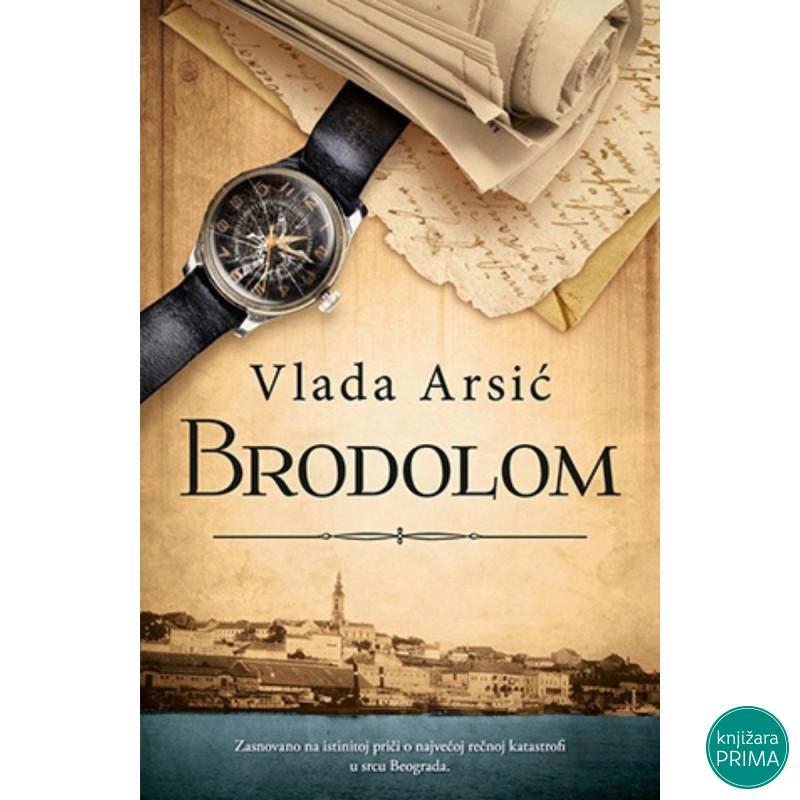 Brodolom - Vlada Arsić 