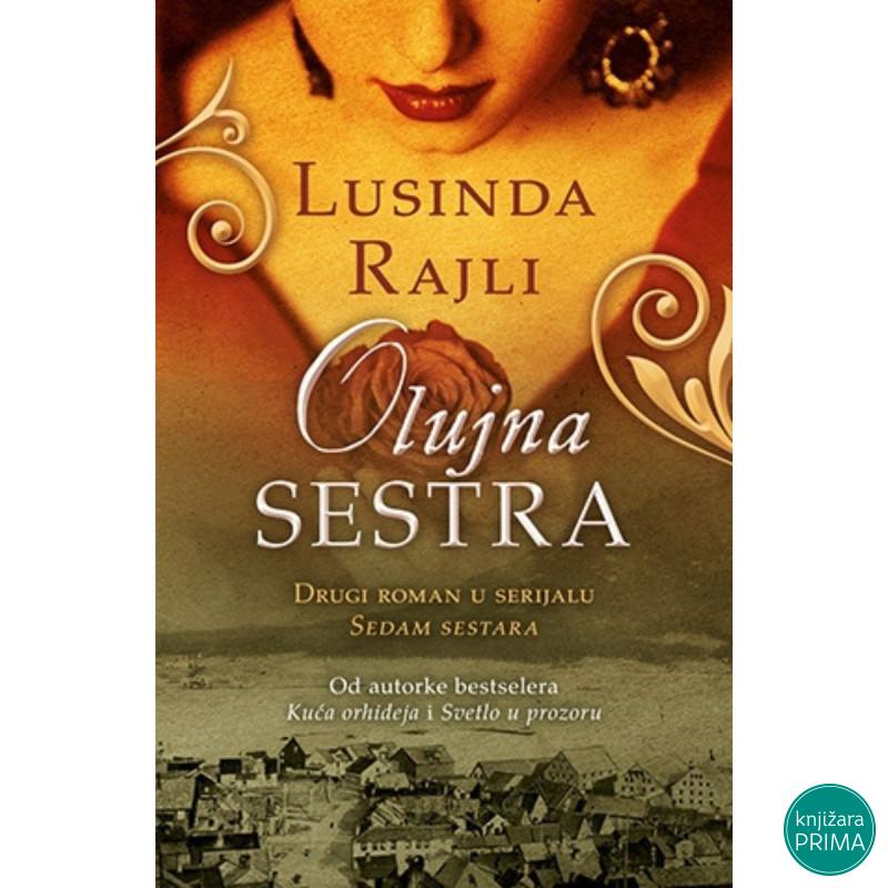 Olujna sestra - Lusinda Rajli 