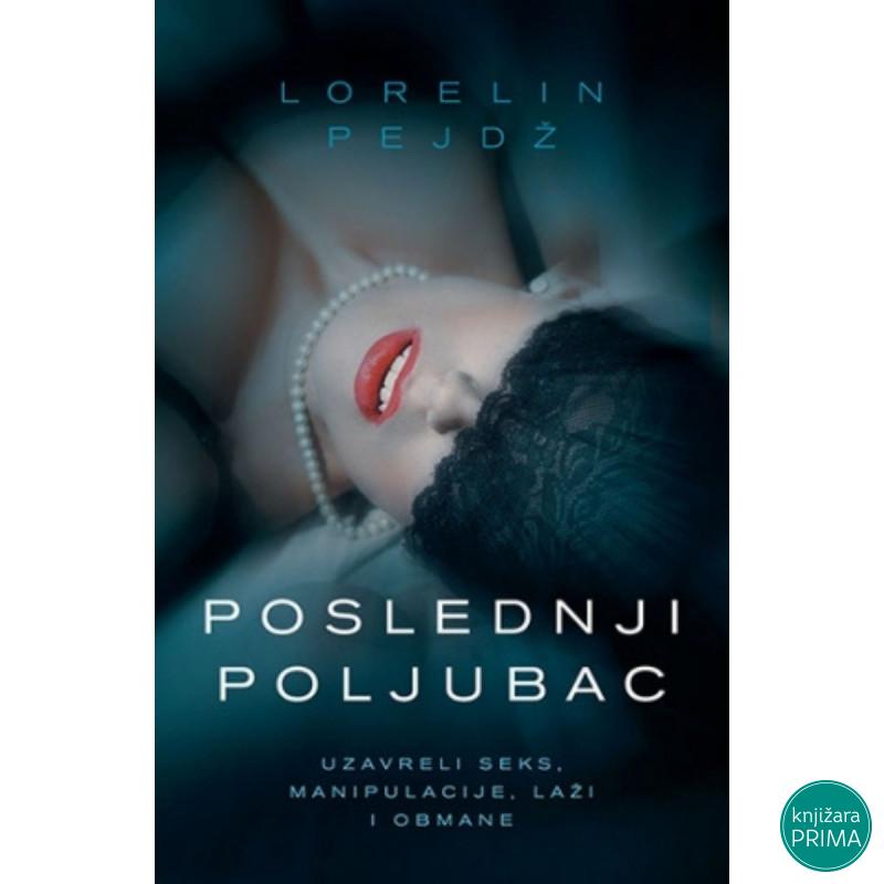 Poslednji poljubac - Lorelin Pejdž LAGUNA 