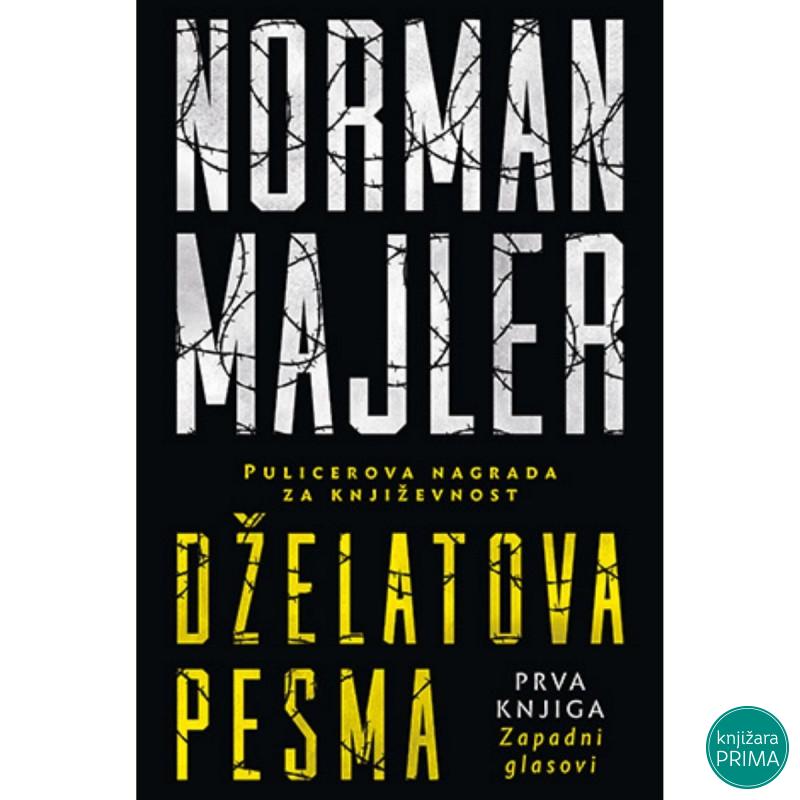 Dželatova pesma I Zapadni glasovi -  Norman Majler LAGUNA 