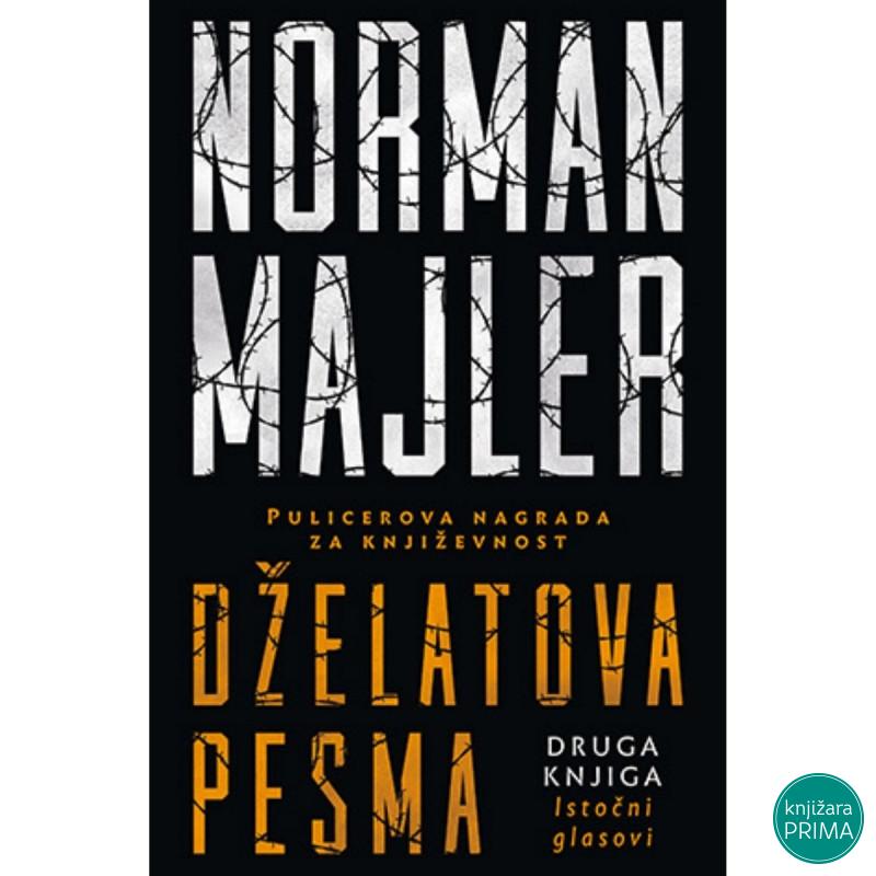 Dželatova pesma II Istočni glasovi - Norman Majler LAGUNA 