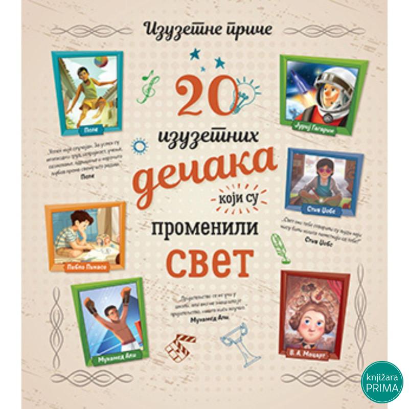 20 izuzetnih dečaka koji su promenile svet 