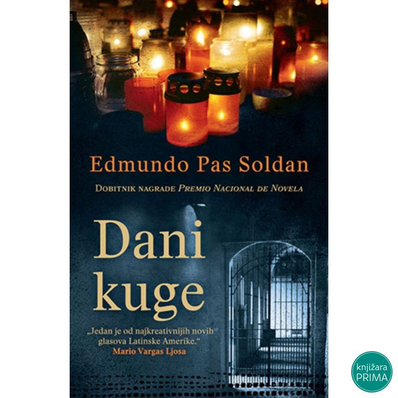 Dani kuge Edmundo Pas Soldan  - LAGUNA 
