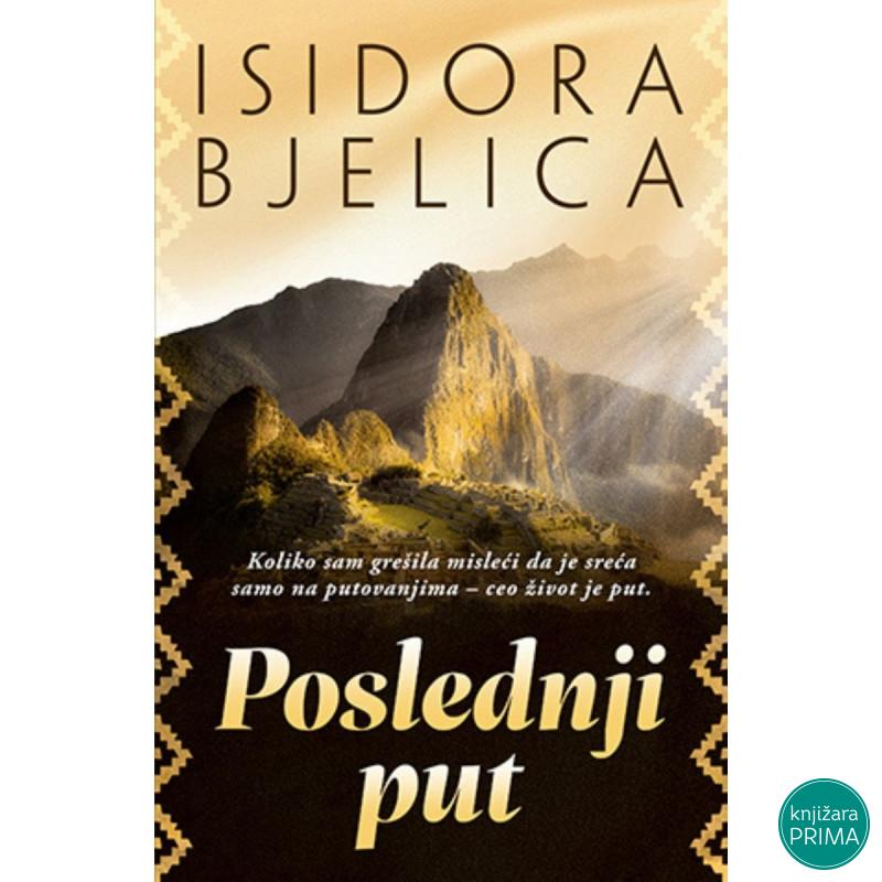Poslednji put - Isidora Bjelica LAGUNA 