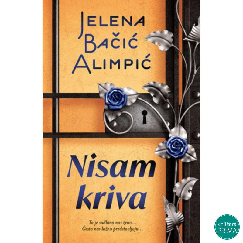 Nisam kriva - Jelena Bačić Alimpić 