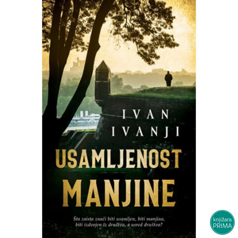 Usamljenost manjine -  Ivan Ivanji LAGUNA 