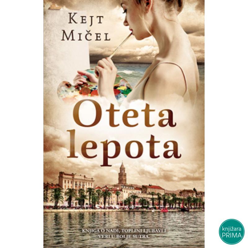 Oteta lepota - Kejt Mičel 