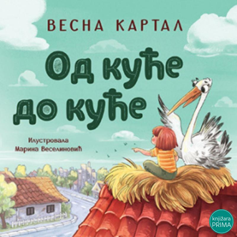 Od kuće do kuće - Vesna Kartal LAGUNA 