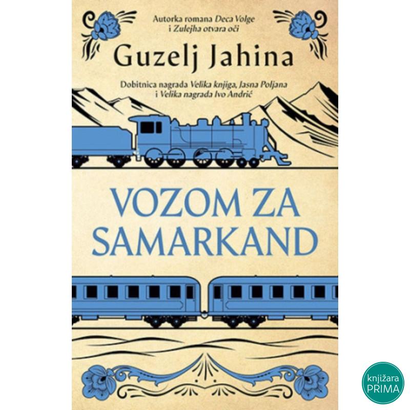 Vozom za Samarkand - Guzelj Jahina LAGUNA 