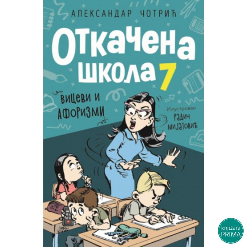 Otkačena škola 7 